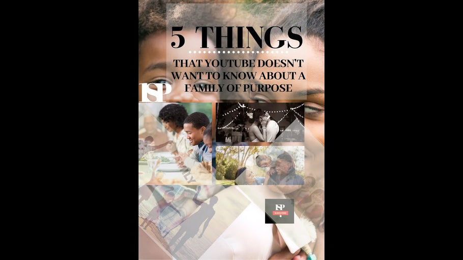 5 THINGS W/1SP #youtube  @official1sp  | ABOUT A FAMILY OF PURPOSE