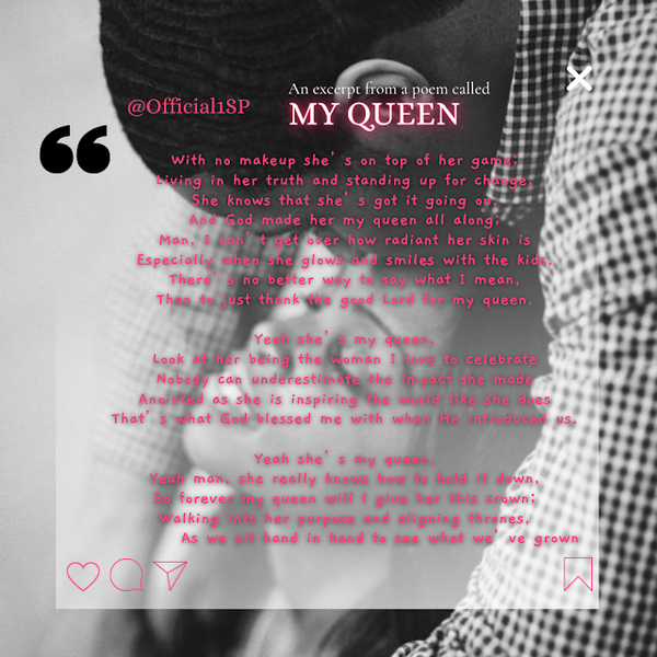 A Poem by 1SP called 'MY QUEEN'